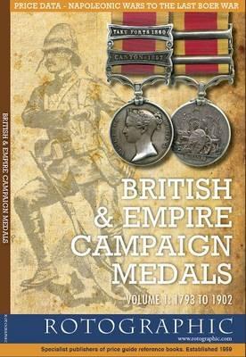 British and Empire Campaign Medals: 1793 to 1902 - Stephen Philip Perkins - cover