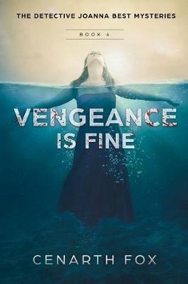 Vengeance is Fine - Cenarth Fox - cover