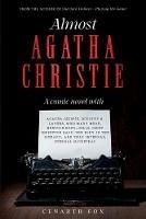 Almost Agatha Christie - Cenarth Fox - cover