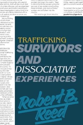 Trafficking Survivors and Dissociative Experiences - Robert B Reed - cover