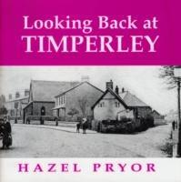 Looking Back at Timperley - Hazel Pryor - cover