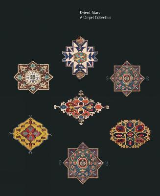 Orient Stars: A Carpet Collection - Heinrich Kirchheim,Michael Frenses,Friedrich Spuhler - cover