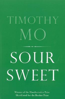Sour Sweet - Timothy Mo - cover
