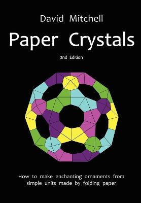 Paper Crystals - David Mitchell - cover
