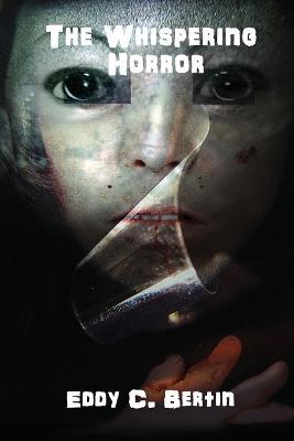 The Whispering Horror - Eddy C. Bertin - cover