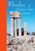 Rhodes in Ancient Times: First Published in 1885, a revised edition with additional material