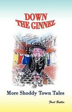 Down the Ginnel: More Shoddy Town Tales