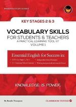 Vocabulary Skills for Students & Teachers: A Practical Learning Toolkit