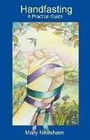 Handfasting: A Practical Guide - Mary Neasham - cover