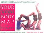 Your Yoga Bodymap for Vitality: Move and Reinvigorate Body and Mind