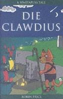 Die Clawdius: Spartapuss Tales