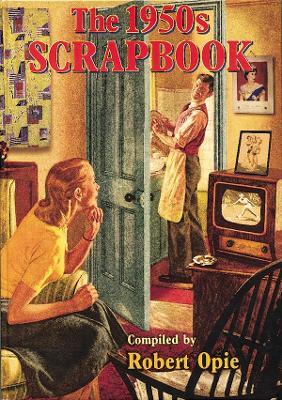 The 1950s Scrapbook - Robert Opie - cover
