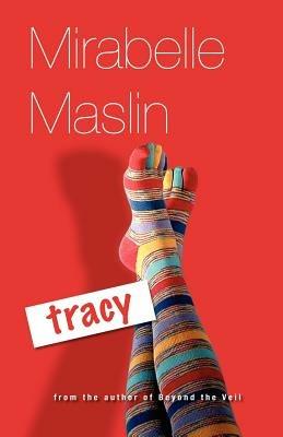 Tracy - Mirabelle Maslin - cover