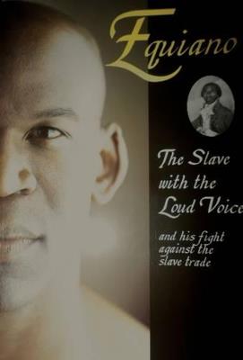 Equiano: The Slave with the Loud Voice - Robert Hume - cover