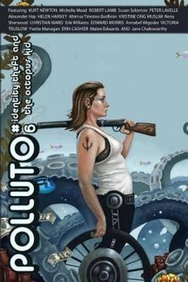 Polluto 6: Identity-Theft & the Octopus Kid - Victoria Hooper - cover