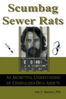 Scumbag Sewer Rats - John E Smethers - cover