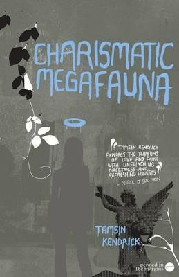 Charismatic Megafauna - Tamsin Kendrick - cover