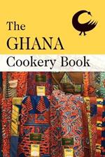 The Ghana Cookery Book