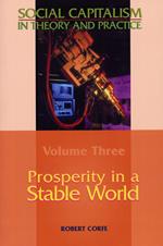 Social Capitalism in Theory and Practice