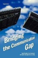 Bridging the Communication Gap: Specification by Example and Agile Acceptance Testing - Gojko Adzic - cover