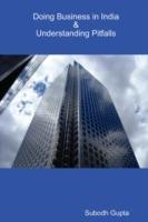 Doing Business in India & Understanding Pitfalls - Subodh Gupta - cover