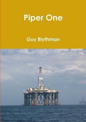Piper One - Guy Blythman - cover