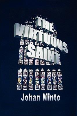 The Virtuous Saint - Johan Minto - cover