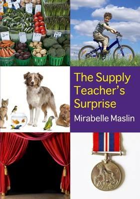 The Supply Teacher's Surprise - Mirabelle Maslin - cover