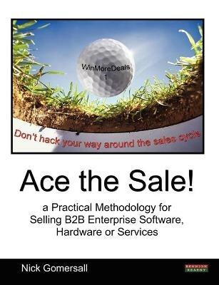 Ace the Sale! - Nick Gomersall - cover