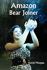 Amazon Bear Joiner