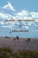 Kalypso: Tritagonist - Emma Walker - cover