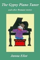 The Gypsy Piano Tuner - Janna Eliot - cover