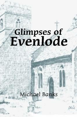 Glimpses of Evenlode - Michael Banks - cover