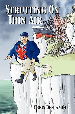 Strutting on Thin Air - Chris Benjamin - cover