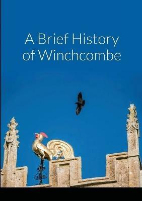 A Brief History of Winchcombe - Anne Crow - cover