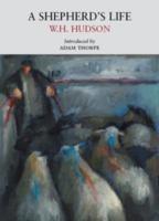 A Shepherd's Life - W. H. Hudson - cover