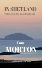 In Shetland: Tales from the Last Bookshop