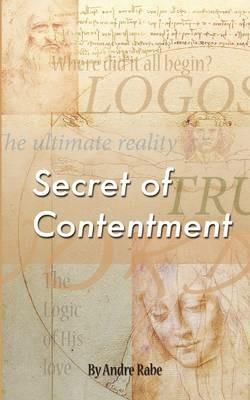Secret of Contentment - Andre Rabe - cover