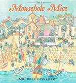The Mousehole Mice