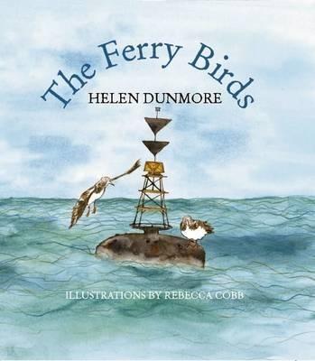 The Ferry Birds - Helen Dunmore - cover