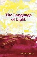 The Language of Light - Korani Connolly - cover
