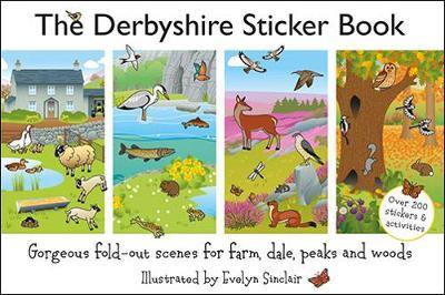 The Derbyshire: Gorgeous Fold-Out Scenes for Farm, Dale, Peaks and Woods - cover