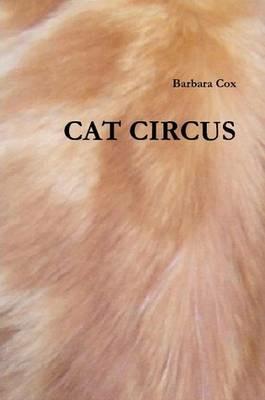 Cat Circus - Barbara Cox - cover