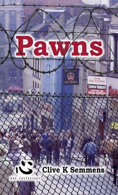 Pawns - Clive K Semmens - cover