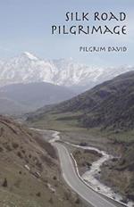 Silk Road Pilgrimage