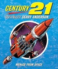 Century 21: Classic Comic Strips from the Worlds of Gerry Anderson - cover