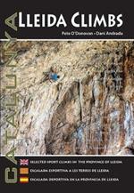 Lleida Climbs: Selected Sport Climbs in the Province of Lleida