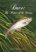 Dace: The Prince of the Stream