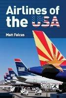 Airlines of the USA - Matthew Falcus - cover