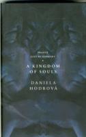 A Kingdom of Souls - Daniela Hodrova - cover